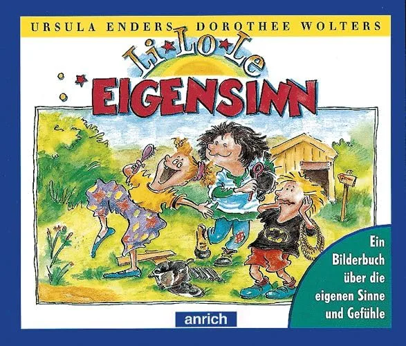 LiLoLe Eigensinn