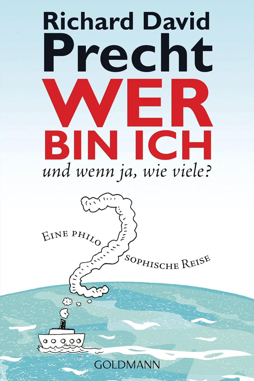 Wer bin ich - und wenn ja, wie viele? 